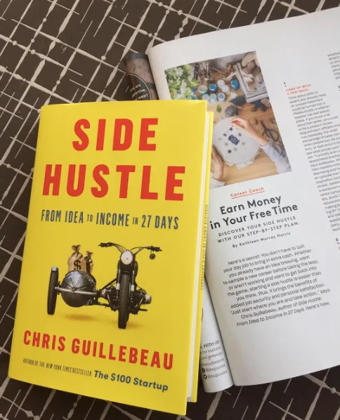 Side Hustle - From Idea to Income in 27 Days